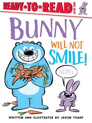 cover image of Bunny Will Not Smile!